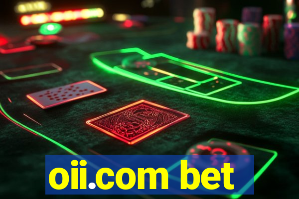 oii.com bet